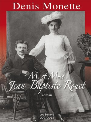 cover image of M. et Mme Jean-Baptiste Rouet